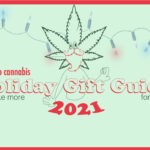 Holiday Gift Guide for Weed
