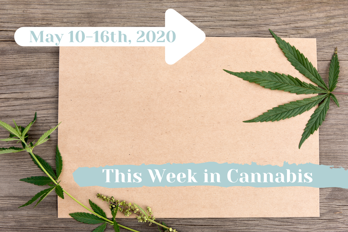 This week in Cannabis